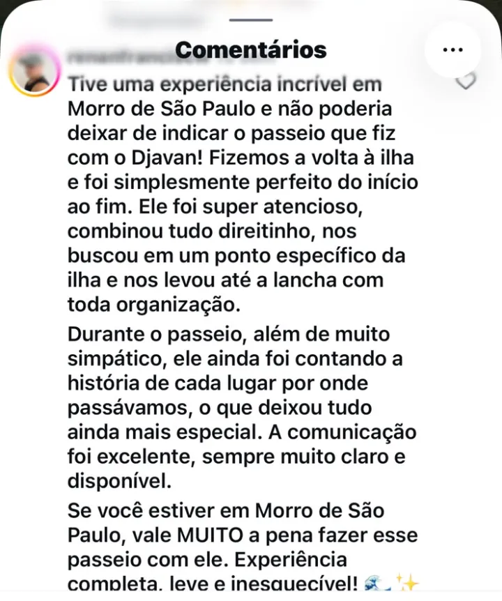 Comentário de cliente no Instagram descrevendo o passeio de volta à ilha como perfeito do início ao fim